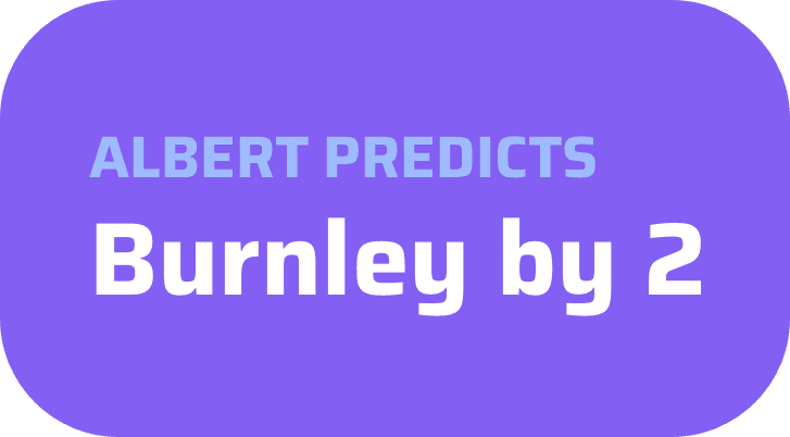 Albert Predicts Burley by 2